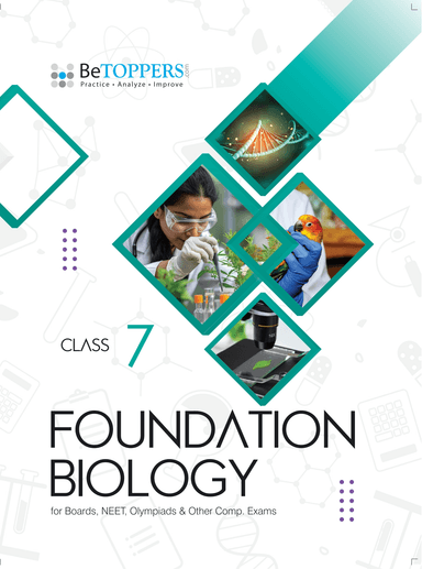 Foundation Biology - Class 7