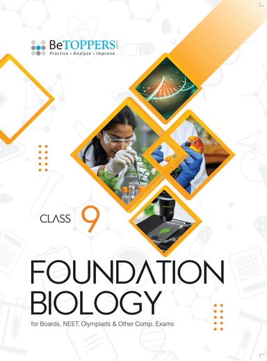 Foundation Biology - Class 9