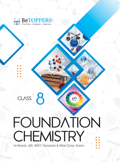 Foundation Chemistry - Class 8