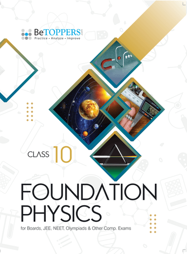 Foundation Physics - Class 10